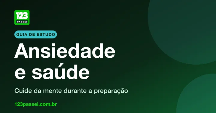 Capa do guia Ansiedade e saúde na preparação para concursos, com o logo da 123 Passei sobre fundo verde