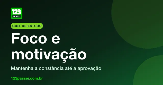 Capa do guia Foco e motivação para concursos, com o logo da 123 Passei sobre fundo verde